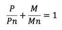 interaction equation showing the relationship between, P and M at failure