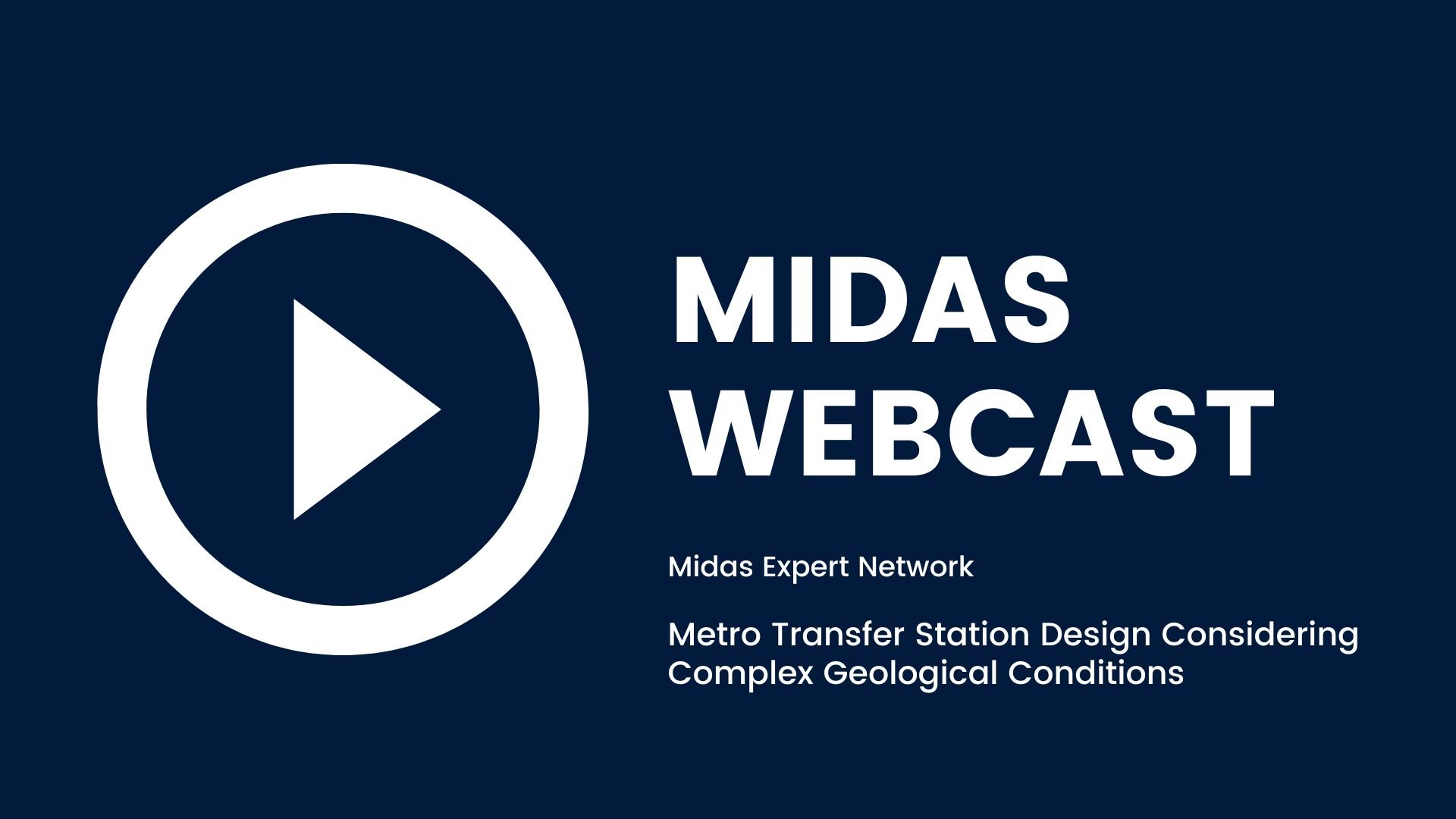 Webcast: Metro Transfer Station Design Considering Complex Geological Conditions